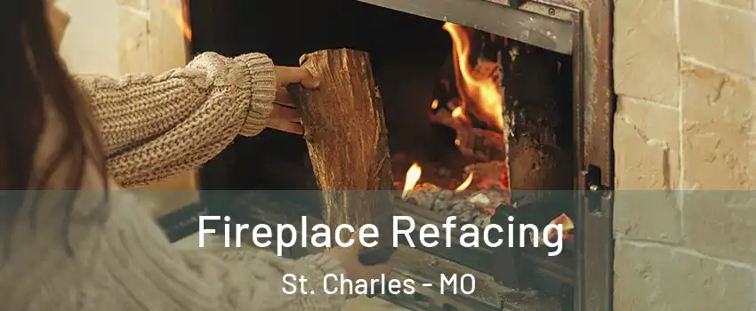  Fireplace Refacing St. Charles - MO