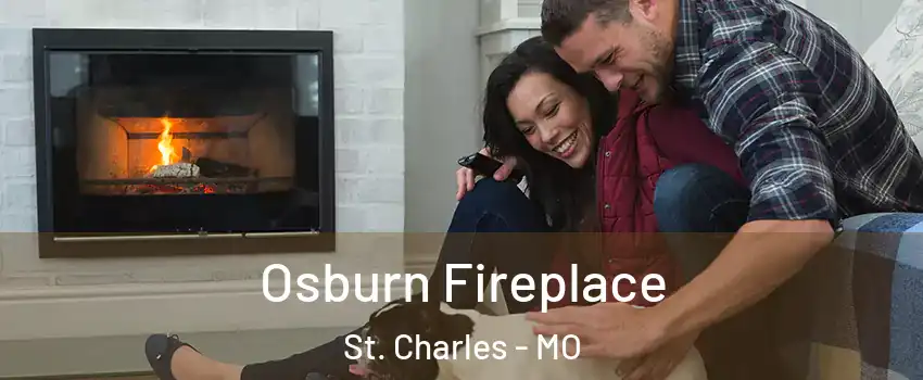  Osburn Fireplace St. Charles - MO