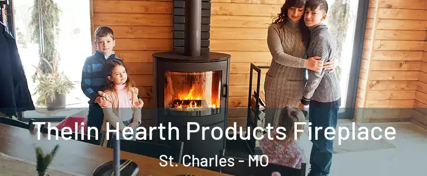 Thelin Hearth Products Fireplace St. Charles - MO
